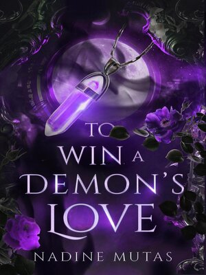 cover image of To Win a Demon's Love
